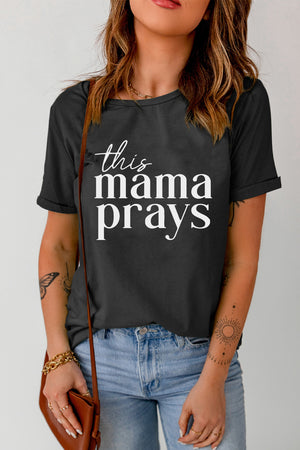 THIS MAMA PRAYS Graphic Tee-Mope's Closet